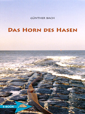 cover image of Das Horn Des Hasen